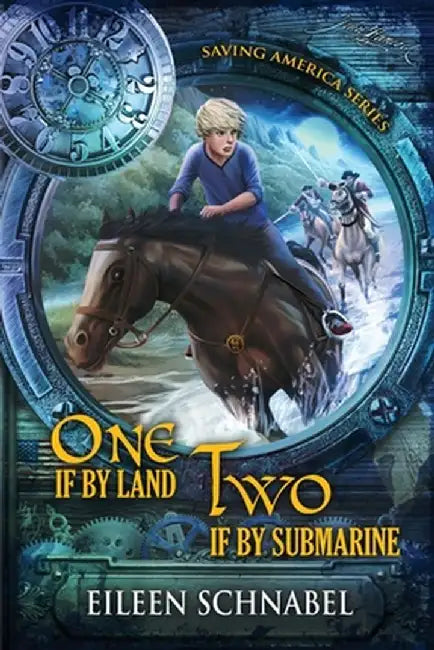 One If by Land, Two If by Submarine (English, Eileen Schnabel)