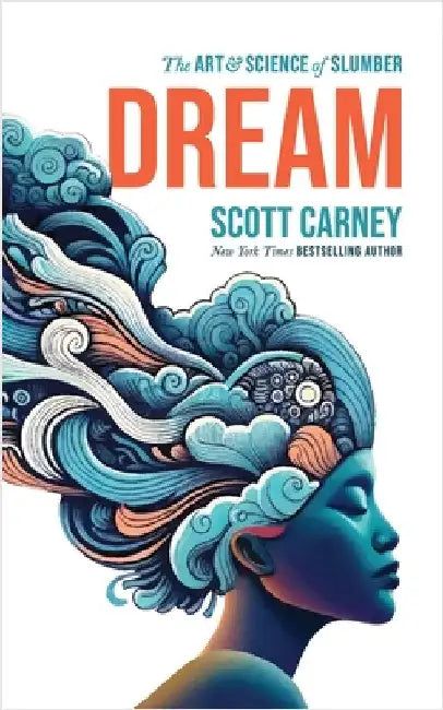 Dream (English, Scott Carney)