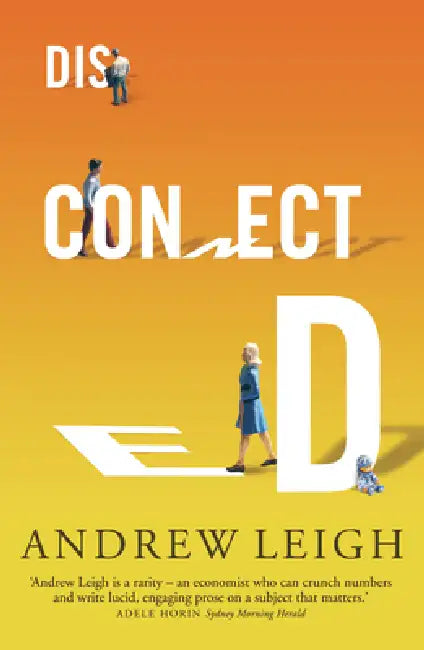 Disconnected (English, Andrew Leigh)