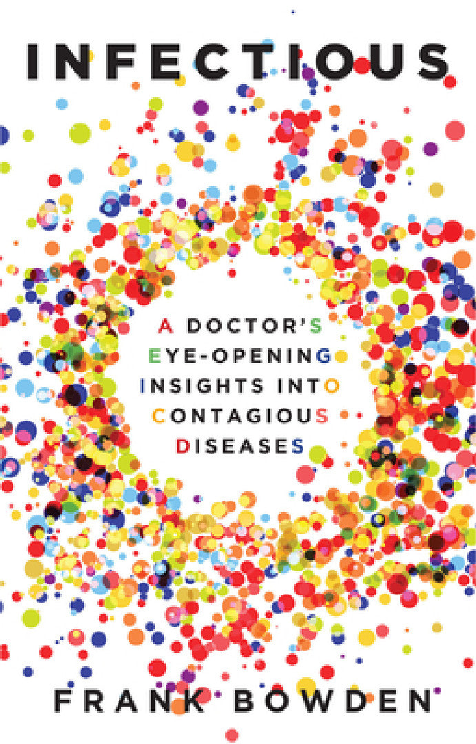 Infectious (English, Frank Bowden)