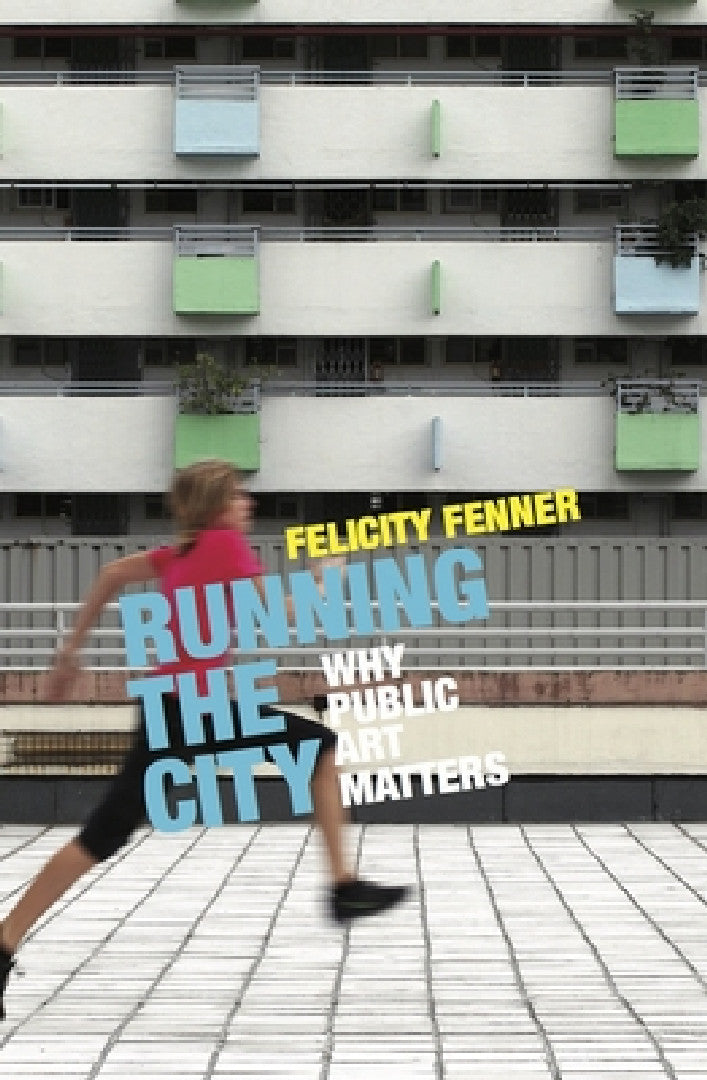 Running the City (English, Felicity Fenner)