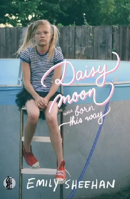 Daisy Moon Was Born This Way (English, Emily Sheehan)