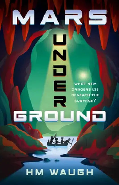 Mars Underground (English, Hm Waugh)