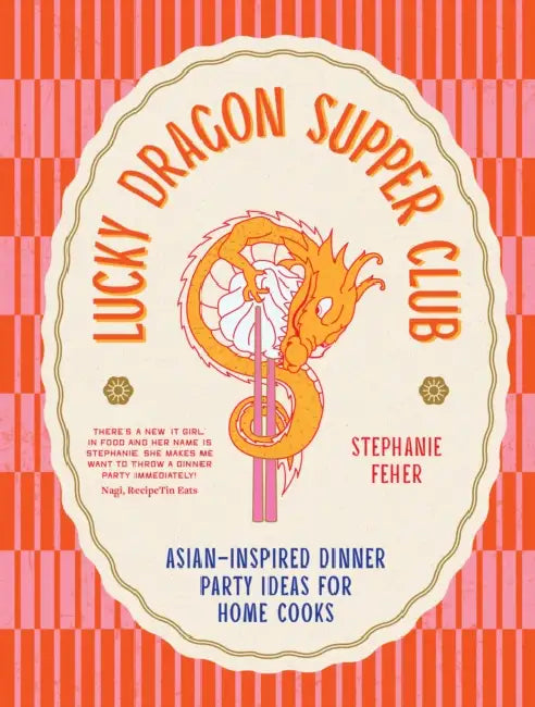 Lucky Dragon Supper Club (English, Stephanie Feher)