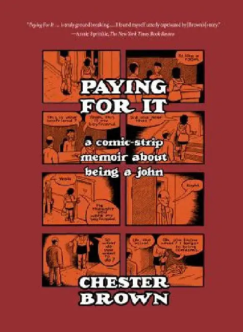 Paying for It (English, Chester Brown)