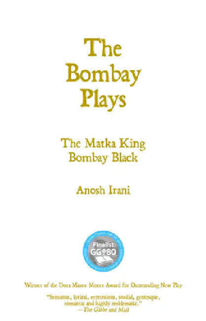 The Bombay Plays (English, Anosh Irani)