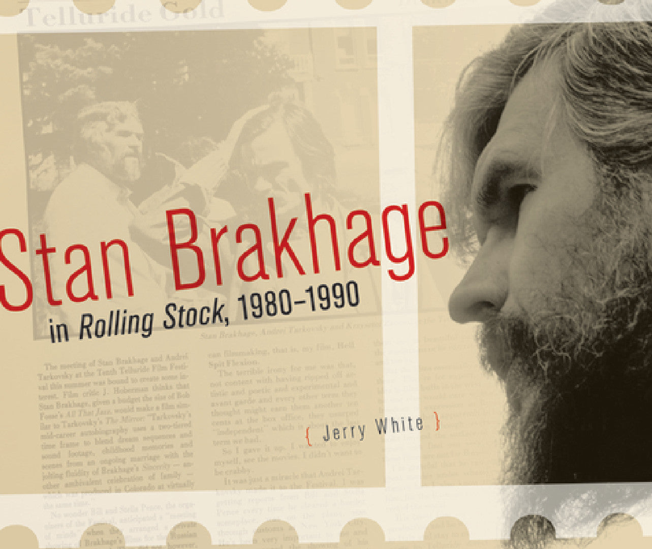 Stan Brakhage in Rolling Stock, 1980-1990 (English, Jerry White)