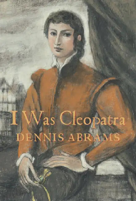 I Was Cleopatra (English, Dennis Abrams)