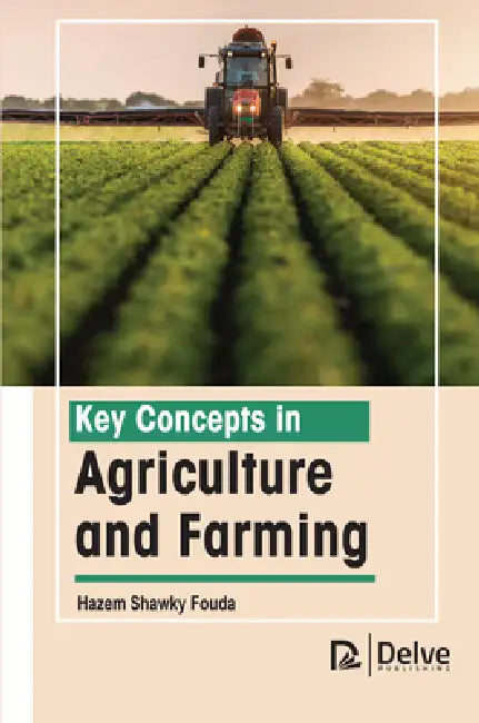 Key Concepts in Agriculture and Farming (English, Hazem Shawky Fouda)