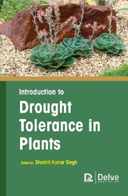 Introduction to Drought Tolerance in Plants (English, Shobhit Kumar Singh)