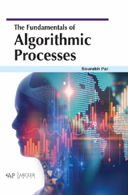 The Fundamentals of Algorithmic Processes (English, Sourabh Pal)