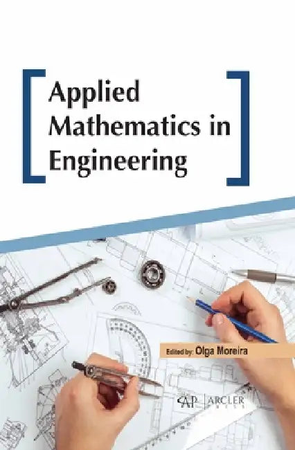 Applied Mathematics in Engineering (English, Olga Moreira)