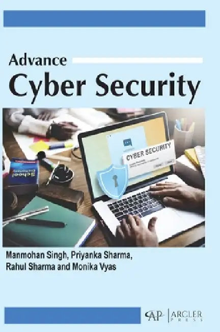 Advance Cyber Security (English, Manmohan Singh | Priyanka Sharma | Rahul Sharma)