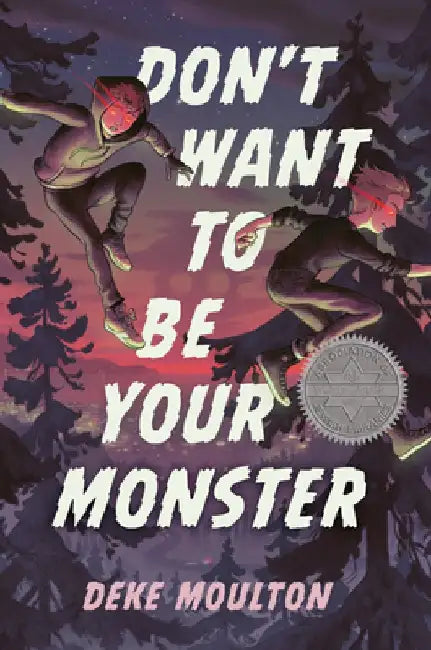 Don't Want to Be Your Monster (English, Deke Moulton)