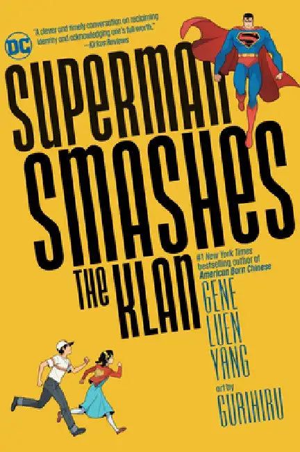 Superman Smashes the Klan (English, Gene Luen Yang)