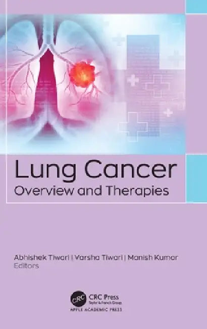 Lung Cancer (English, Abhishek Tiwari | Varsha Tiwari | Manish Kumar)