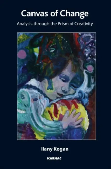 The Canvas of Change (English, Ilany Kogan)