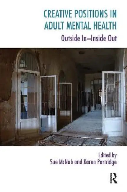 Creative Positions in Adult Mental Health (English, Sue McNab | Karen Partridge)