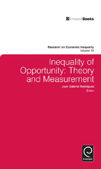 Inequality of Opportunity (English, Juan Gabriel Rodríguez | John A. Bishop)