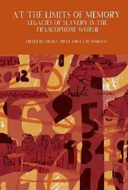 At the Limits of Memory (English, Nicola Frith | Kate Hodgson)