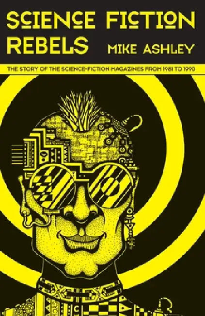 Science-Fiction Rebels (English, Mike Ashley)