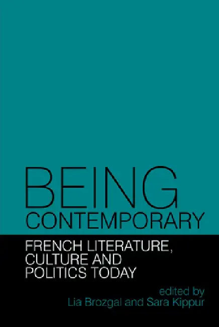 Being Contemporary (English, Lia Brozgal | Sara Kippur)