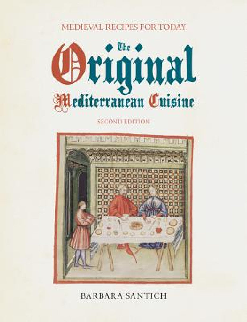 The Original Mediterranean Cuisine (English, Barbara Santich)