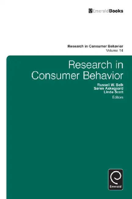 Research in Consumer Behavior (English, Linda Scott | Soren Askegaard | Russell W. Belk)