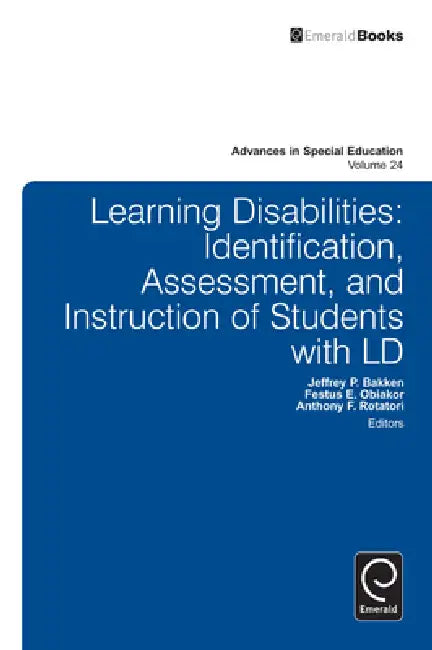 Learning Disabilities (English, Jeffrey P. Bakken | Festus E. Obiakor | Anthony F. Rotatori)