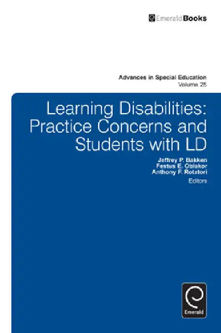 Learning Disabilities (English, Jeffrey P. Bakken | Festus E. Obiakor | Anthony F. Rotatori)