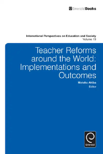 Teacher Reforms Around the World (English, Motoko Akiba)