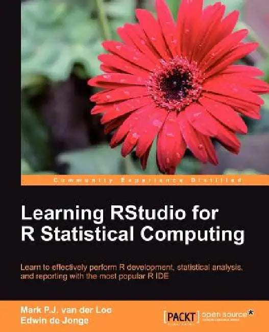 Learning Rstudio for R Statistical Computing (English, Mark Van Der Loo | Edwin De Jonge)