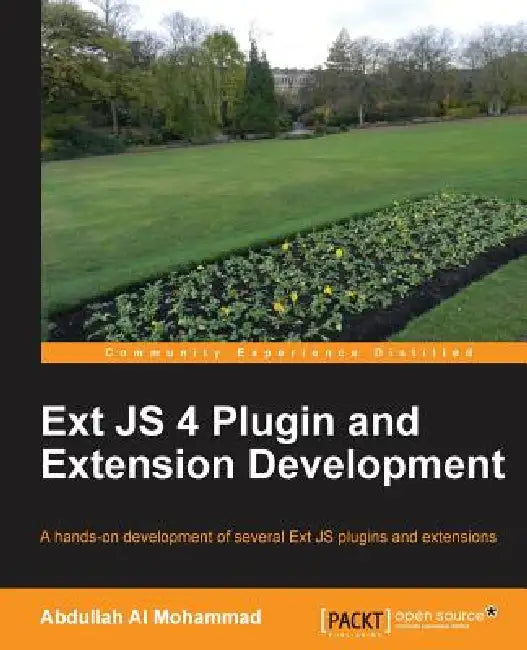 Ext Js 4 Plugin and Extension Development (English, Abdullah Al Mohammad)