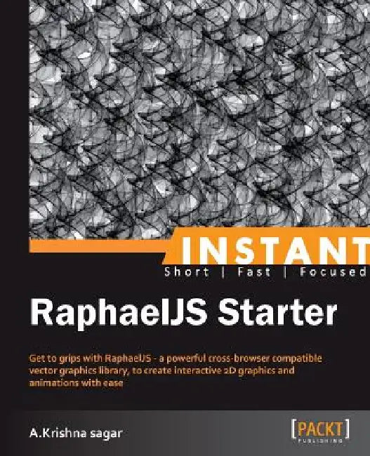 Instant RaphaelJS Starter (English, A. Krishna Sagar)