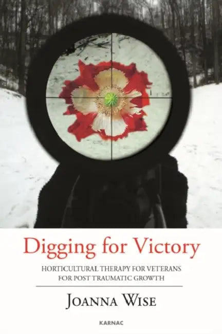 Digging for Victory (English, Joanna Wise)