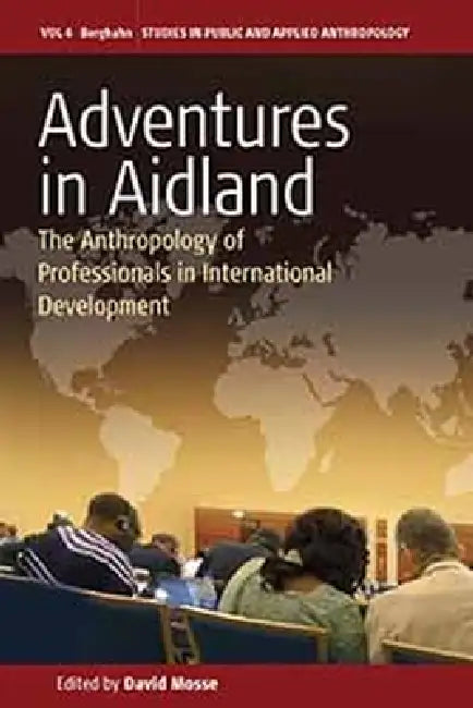 Adventures in Aidland (English, David Mosse)