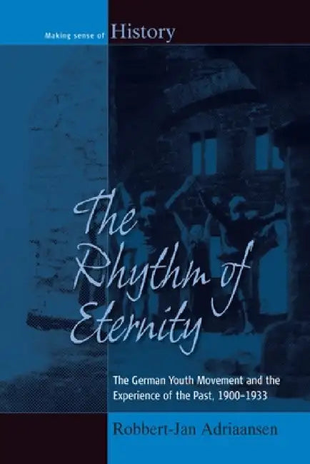 The Rhythm of Eternity (English, Robbert-Jan Adriaansen)