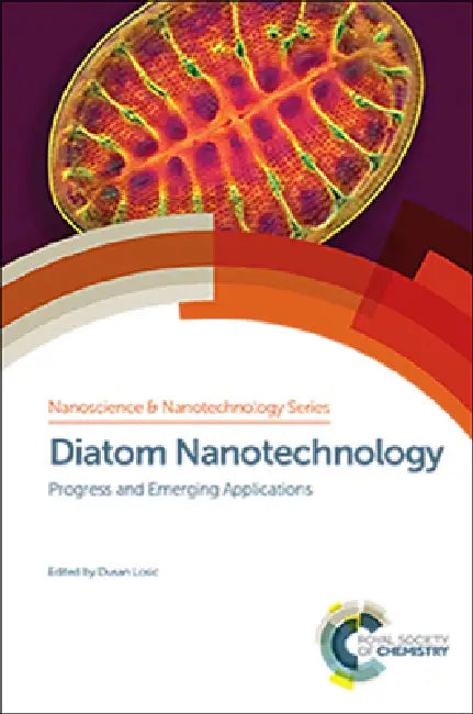 Diatom Nanotechnology (English, Dusan Losic)