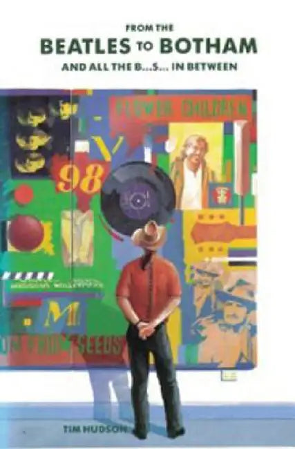 From The Beatles to Botham (English, Tim Hudson)