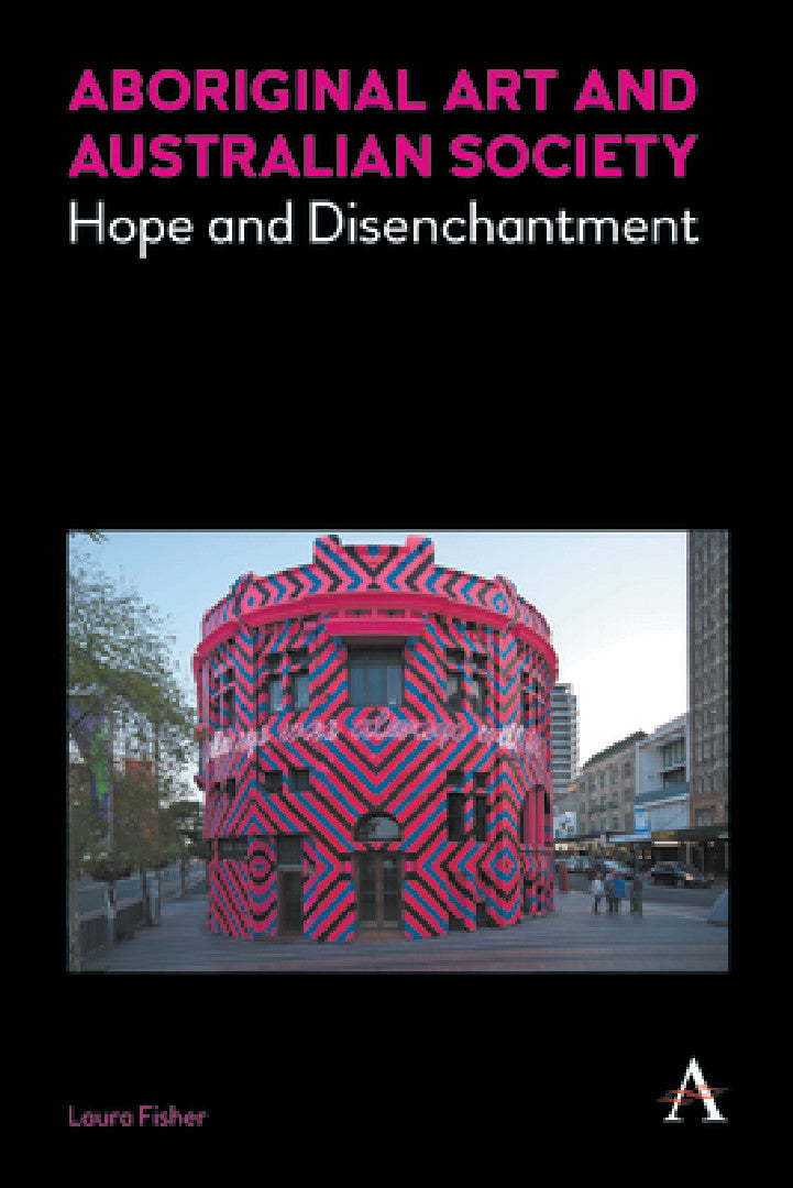 Aboriginal Art and Australian Society (English, Laura Fisher)