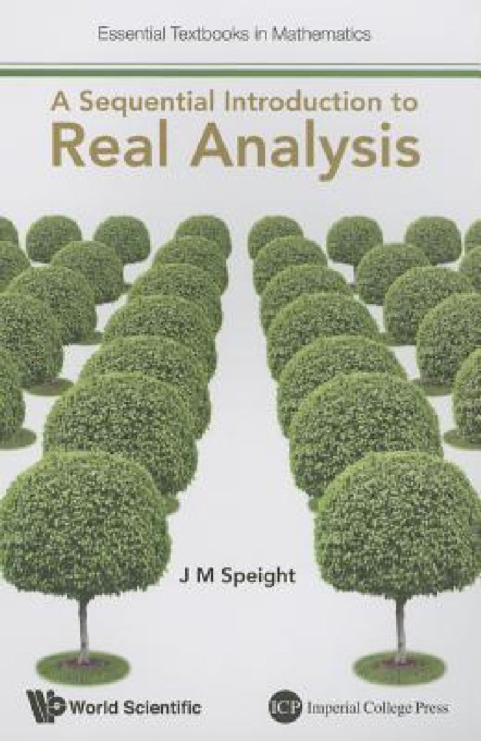 A Sequential Introduction to Real Analysis (English, J. Martin Speight)