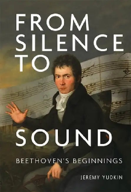 From Silence to Sound (English, Jeremy Yudkin)