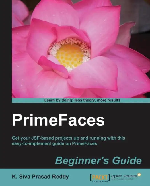 Primefaces Beginner's Guide (English, K. Siva Prasad Reddy)