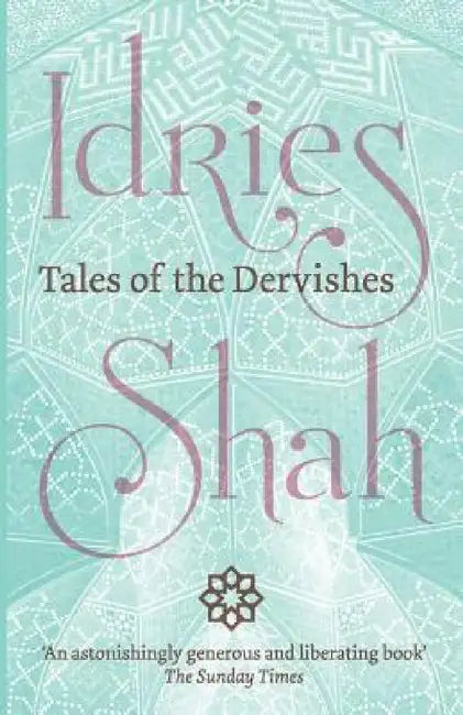 Tales of the Dervishes (English, Idries Shah)