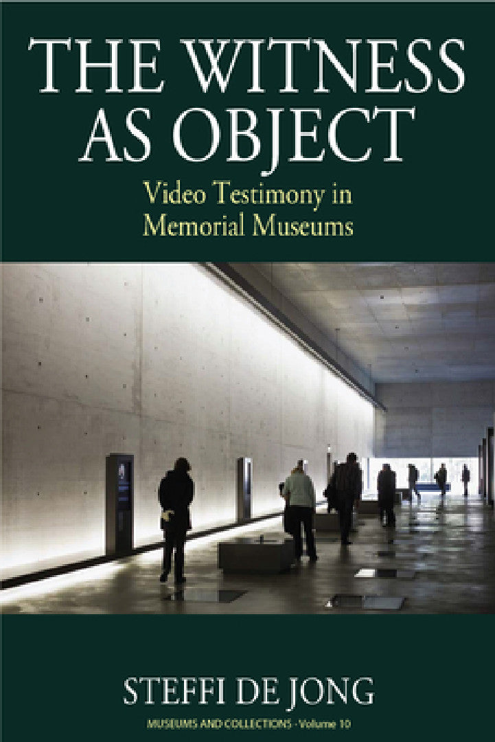 The Witness as Object (English, Steffi de Jong)