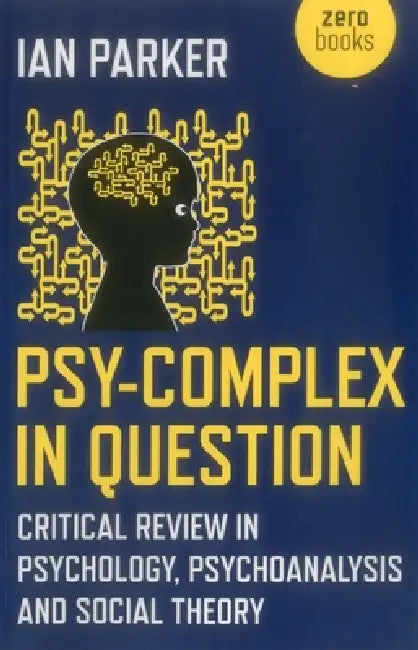 Psy-Complex in Question (English, Ian Parker)