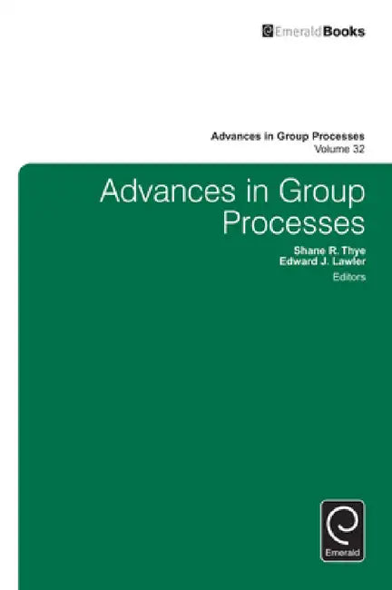 Advances in Group Processes (English, Shane R. Thye | Edward J. Lawler)