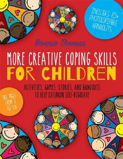 More Creative Coping Skills For Children (English, Bonnie Thomas)