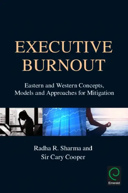 Executive Burnout (English, Radha R. Sharma | Cary L. Cooper)