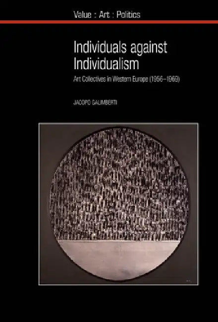Individuals Against Individualism (English, Jacopo Galimberti)